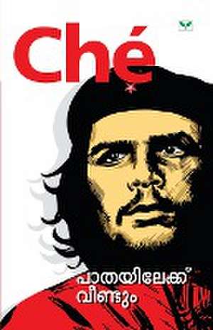 Serna, E: MAL-ERNESTO GUEVARA DE LA SERN