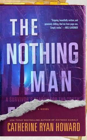 The Nothing Man de Catherine Ryan Howard