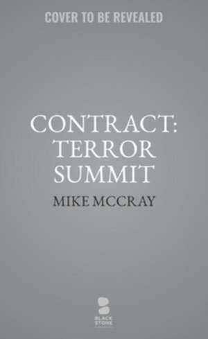 Contract: Terror Summit de John Preston