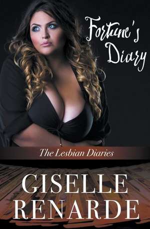 Fortune's Diary de Giselle Renarde