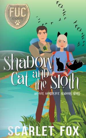 Shadow Cat and the Sloth de Scarlet Fox