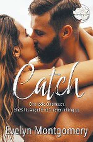 Catch de Evelyn Montgomery