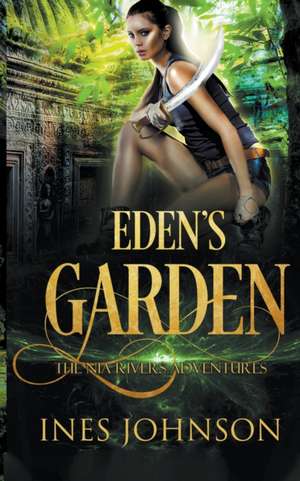 Eden's Garden de Ines Johnson