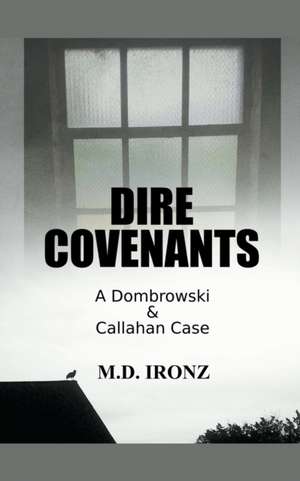 Dire Covenants de M. D. Ironz