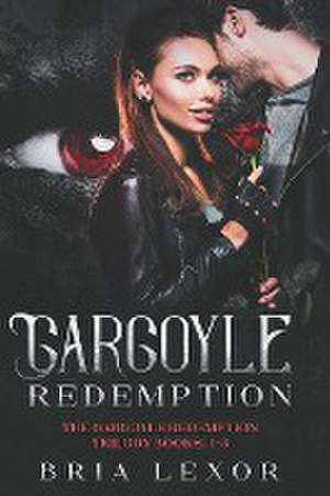 Lexor, B: Gargoyle Redemption