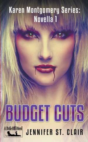 Budget Cuts de Jennifer St. Clair