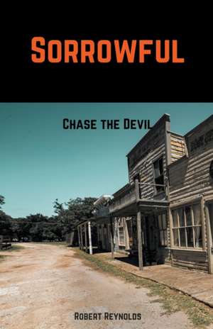 Sorrowful de Robert Reynolds