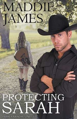 Protecting Sarah de Maddie James