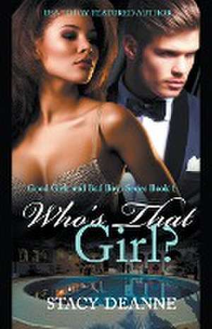 Who's That Girl? de Stacy-Deanne