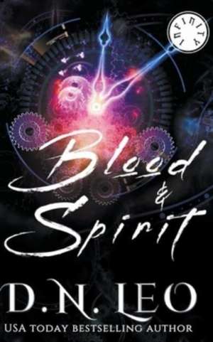 Blood & Spirit de D. N. Leo