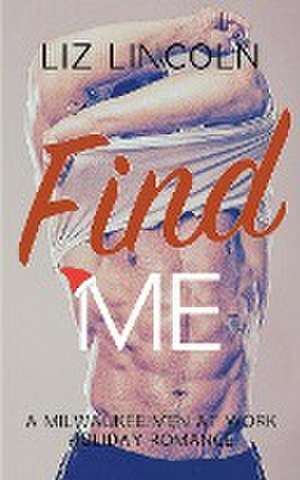 Find Me de Liz Lincoln