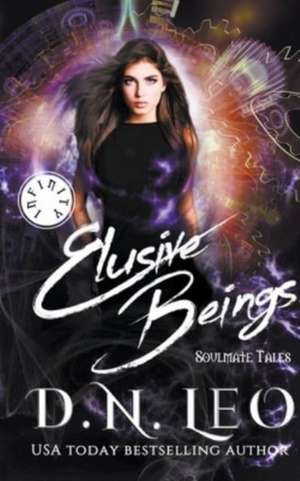 Elusive Beings - Soulmate Tales de D. N. Leo