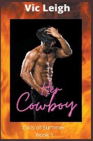 Leigh, V: Her Cowboy