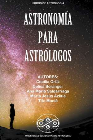 Astronomía para Astrológos de Tito Maciá