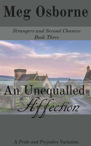 An Unequalled Affection de Meg Osborne