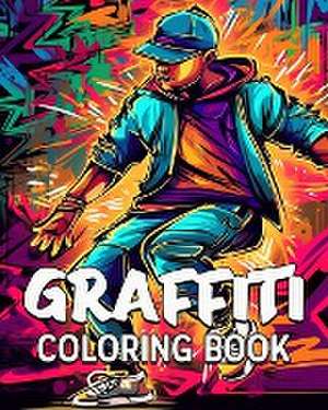 Graffiti Coloring Book de Lea Schöning Bb