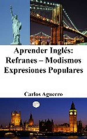 Aprender Inglés de Carlos Aguerro