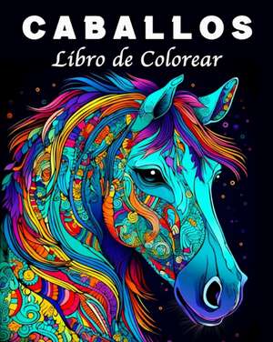 Caballos Libro de Colorear de Lea Schöning