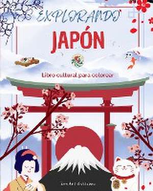 Explorando Japón - Libro cultural para colorear - Diseños creativos clásicos y contemporáneos de símbolos japoneses de Zenart Editions