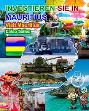 Salles, C: INVESTIEREN SIE IN MAURITIUS - Visit Mauritius -