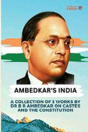 Ambedkar's India de Bhimrao Ambedkar