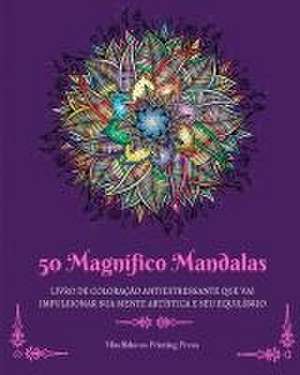 50 Magnífico Mandalas de Mindfulness Printing Press