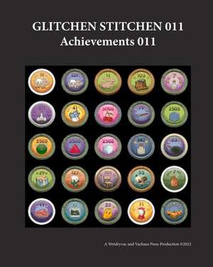 Glitchen Stitchen 011 Achievements 011 de Wetdryvac