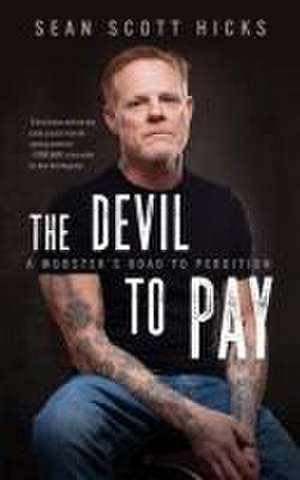 The Devil to Pay de Sean Scott Hicks