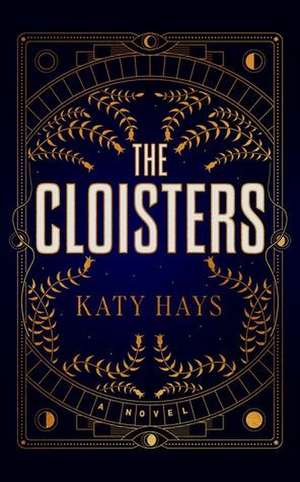 The Cloisters de Katy Hays