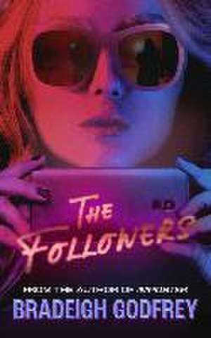 The Followers de Bradeigh Godfrey