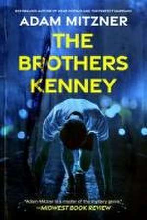 The Brothers Kenney de Adam Mitzner