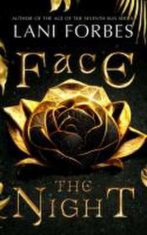 Face the Night de Lani Forbes