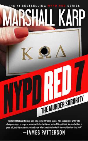 NYPD Red 7: The Murder Sorority de Marshall Karp