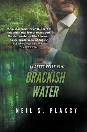 Brackish Water de Neil S. Plakcy