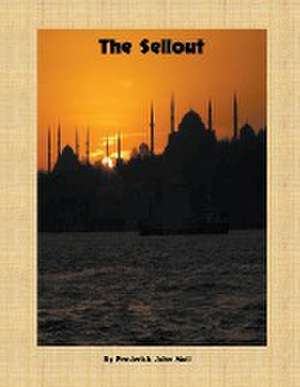 The Sellout de Frederick John Moll