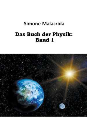 Das Buch der Physik de Simone Malacrida