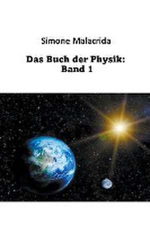 Malacrida, S: Buch der Physik