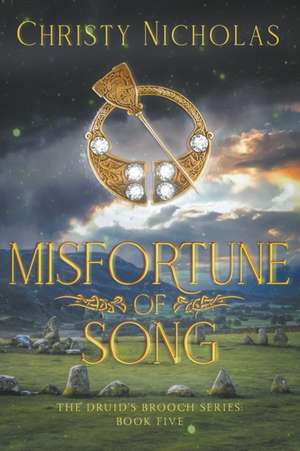 Misfortune of Song de Christy Nicholas