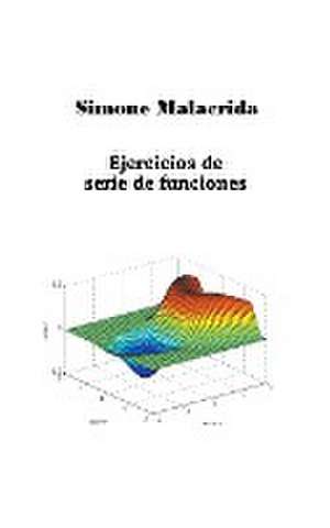 Ejercicios de serie de funciones de Simone Malacrida