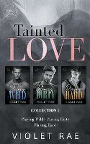 Rae, V: Tainted Love - Collection 1