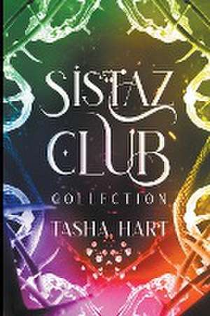 Sistaz Club Collection de Tasha Hart