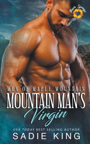 Mountain Man's Virgin de Sadie King