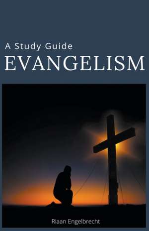 Evangelism de Riaan Engelbrecht