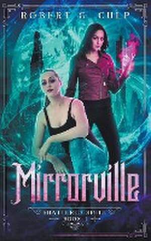 Mirrorville de Robert G. Culp