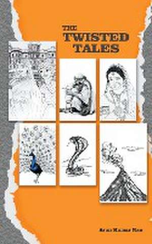 The Twisted Tales de Arun Kumar Rao
