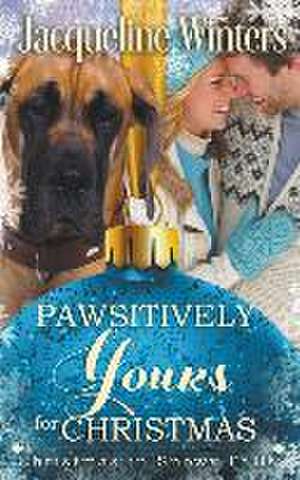 Winters, J: PAWSITIVELY YOURS FOR XMAS