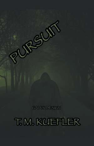 Pursuit de T. M. Kuefler