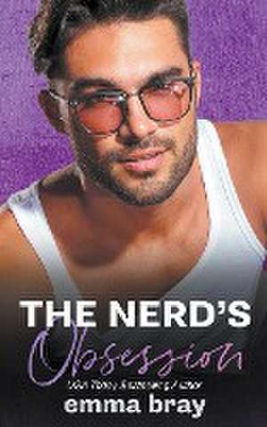 The Nerd's Obsession de Emma Bray