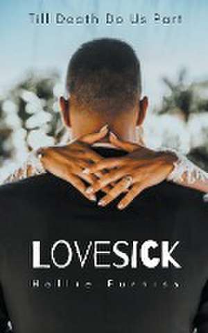 LoveSick de Hollie Furniss