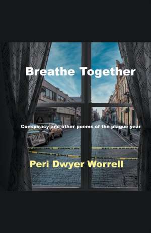 Breathe Together de Peri Dwyer Worrell